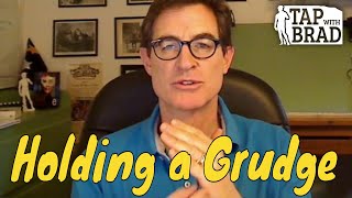 Holding a Grudge  Tapping with Brad Yates [upl. by Rene]