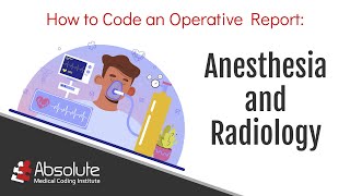 Part I Learn How to Code an Operative Report Anesthesia Radiology [upl. by Kela300]