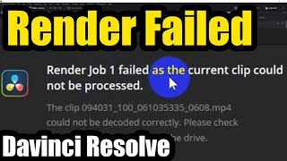 Render job failed Clip could not be processed Davinci Stop renders when [upl. by Vano]