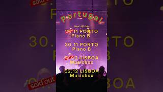 Portugal TOURDATES 🇵🇹 Grab your tickets now music concert singer musican [upl. by Nyl]