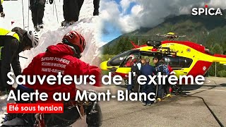 Sauveteurs de lextrême  alerte rouge au Mont Blanc [upl. by Nadnal]