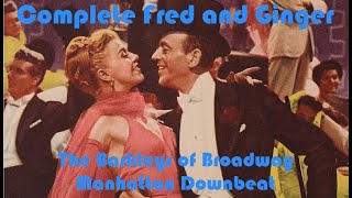 Manhattan Downbeat  The Barkleys of Broadway  Complete Fred and Ginger 70 [upl. by Grinnell]