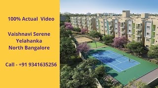 Vaishnavi Serene ☎919513312910 1 2 3 BHK Flats For Sale in Yelahanka Bangalore  Actual Video [upl. by Etep]