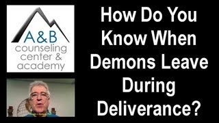 How Do You Know When Demons Leave During Deliverance Ministry [upl. by Anna]