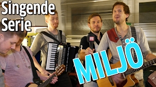 Die singende Serie Miljö [upl. by Abebi]