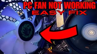 PC Fan Not Spinning EASY FIX [upl. by Atekahs]