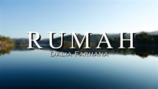 Dalia Farhana  Rumah Lirik [upl. by Gwyn]