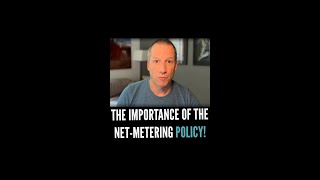 The Importance Of The NetMetering Policy [upl. by Caputto]