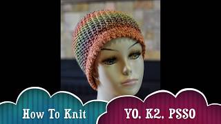 How To Knit YO K2 PSSO [upl. by Klingel]