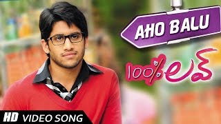 Aho Balu Video song  100  Love Movie  Naga Chaitanya Tamannah [upl. by Dun71]