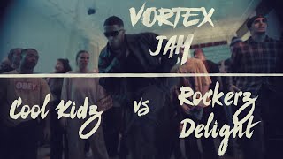 Cool Kidz vs Rockerz Delight  VORTEX JAM  Prod by PALMCORP [upl. by Ennaeirb587]