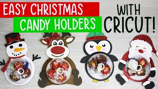 Christmas Candy Holders with Cricut Easy Christmas Craft Ideas [upl. by Tallie]