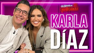 KARLA DÍAZ COMO NUNCA SE HA VISTO  La entrevista con Yordi Rosado [upl. by Silera]