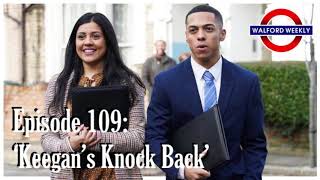 Walford Weekly EP 109 Keegans Knock Back [upl. by Haliak132]