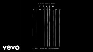 Ludvig Forssell  Once There Was an Explosion  Death Stranding Original Score [upl. by Henka]