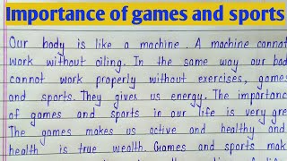 Essay on importance of sports  Importance of games and sports essay [upl. by Brass]