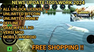 News update professional fishing 2 mod apk v01280624 free shoping mobile [upl. by Butler207]