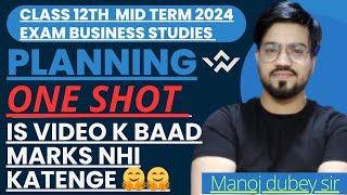 PLANNING ONE SHOT REVISION FOR 2024 MID TERM EXAM  BUSINESS STUDIES CLASS 12 trending [upl. by Mogerly]