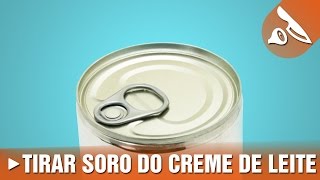 Tirar soro do creme de leite [upl. by Ardra]