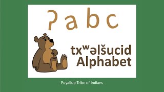 Twulshootseed Alphabet  txʷəlšucid Alphabet  txʷəlšucid literacy [upl. by Gould]