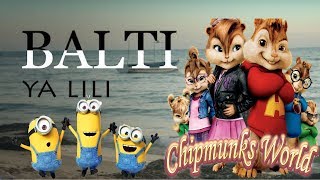 Balti  Ya Lili Feat Hamouda Chipmunks Cover بصوت السناجب [upl. by Reine]