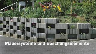 Mauersysteme und Böschungselemente [upl. by Sherrill975]