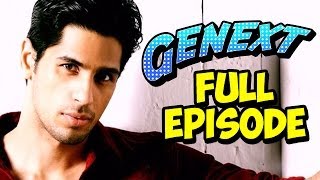 Genext  Sidharth Malhotra  Full Episode [upl. by Ysied]