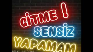 Gitme sensiz yapamamgitme sensiz yapamam gitme sensiz yapamam sözleri gitme sensiz yapamam karaoke [upl. by Aninep966]