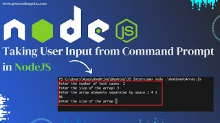 Getting User Input in NodeJS from command prompt [upl. by Aloisia]