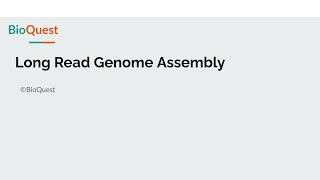 Long Read Genome Assembly Video Series [upl. by Nylodam]