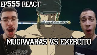 MUGIWARAS VS EXÉRCITO DE TRITOES  One Piece Episódio 555 REACT [upl. by Craggy]