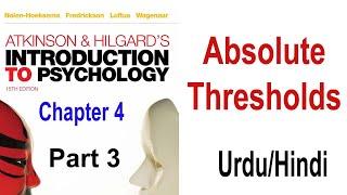 Absolute Thresholds  Introduction to Psychology  Chapter 4 part 3  UrduHindi [upl. by Wickham]