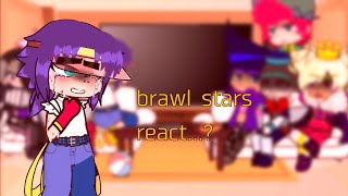 some brawlers react brawl stars gc reaction [upl. by Attiuqal]