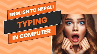 English to Nepali typing in computer [upl. by Krein]