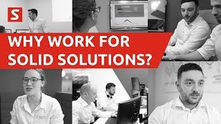 WHY WORK FOR SOLID SOLUTIONS  Solid Solutions Management  UK SolidWorks Reseller [upl. by Annerol]