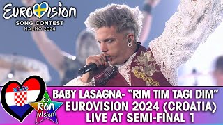 Baby Lasagna quotRim Tim Tagi Dimquot  Live  Eurovision Song Contest 2024  Semi Final 1 🇭🇷Croatia [upl. by Stilu]