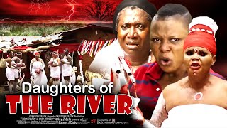 Daughters Of The River  Nigerian Movie [upl. by Aihsotal]