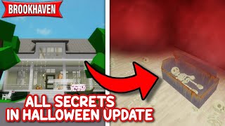 ALL SECRETS IN THE NEW HALLOWEEN UPDATE IN BROOKHAVEN 🏡RP ROBLOX 😯🤩 [upl. by Norha]