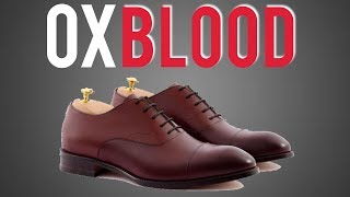 How To StyleWear Oxblood Shoes Deep Burgundy [upl. by Lenahs349]