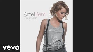 Amel Bent  Cette idéelà Audio [upl. by Decca]