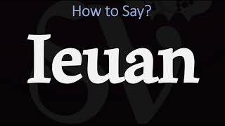 How to Pronounce Ieuan CORRECTLY [upl. by Algie839]