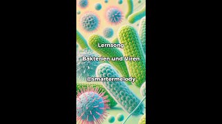 Bakterien und Viren  LERNSONG by SmarterMelody [upl. by Zigrang733]