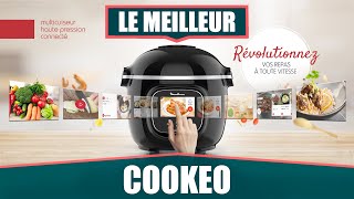 LE MEILLEUR COOKEO  Moulinex Cookeo Touch Wifi [upl. by Horten]