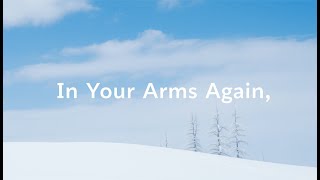 In Your Arms Again lyrics [upl. by Eiramllij767]