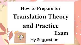 How to Prepare for Translation Theory and Practice Exam  My Own Suggestion  BA English  MSU [upl. by Nelon]