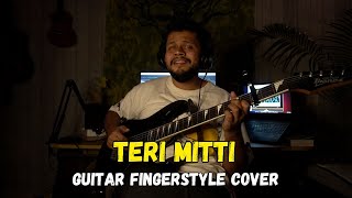 Teri Mitti  Fingerstyle Guitar Cover  Kesari  Candid Jamming  B Praak [upl. by Sirrot]