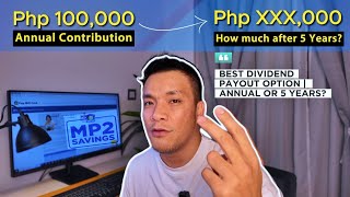 How to compute MP2 Dividends  Option to earn HIGHER DIVIDENDS [upl. by Charie670]