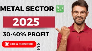 2025 BEST SECTOR TO INVEST metal itsectorstocks [upl. by Yztim]