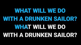 Drunken Sailor – Sea Shanty Karaoke Version [upl. by Orland]