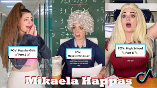 1 Hour pov Mikaela Happas TikTok 2023  Best Mikaela Happas Videos 2023 [upl. by Kcered472]